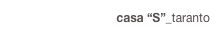 casa “S”_taranto